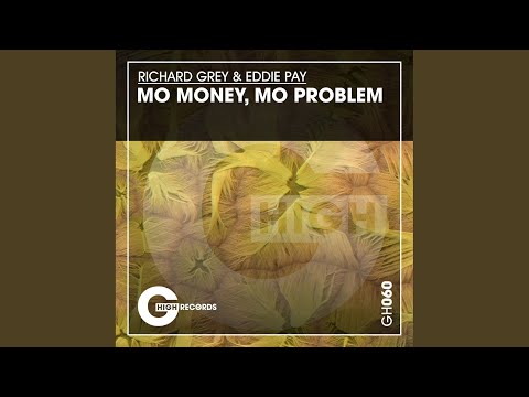 Mo Money, Mo Problem (Extended Mix)