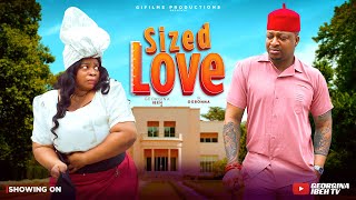 SIZED LOVE (THE MOVIE) GEORGINA IBEH, IK OGBONNA – 2025 LATEST NIGERIAN NOLLYWOOD MOVIE SIZED LOVE (THE MOVIE) GEORGINA IBEH, IK OGBONNA – 2025 LATEST NIGERIAN NOLLYWOOD MOVIE