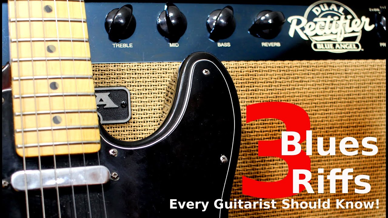 3 Blues Riffs Every Guitarist Should Know! - YouTube