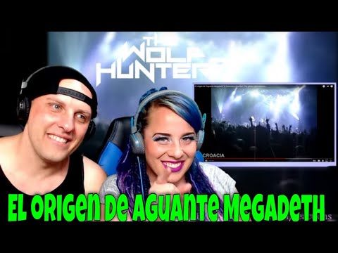 El origen de Aguante Megadeth El fenómeno mundial | THE WOLF HUNTERZ Reactions