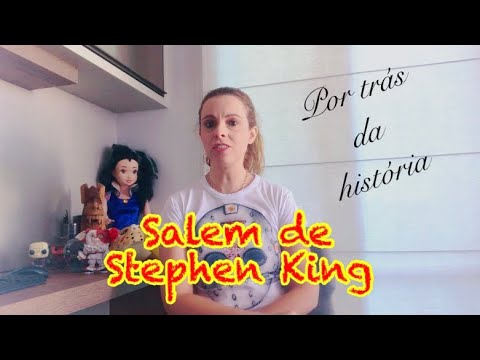 Salem de Stephen King e suas curiosidades.
