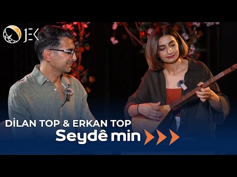 Dilan Top & Erkan Top - Seydê min