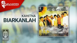 Kahitna - Biarkanlah (Official Karaoke Video)
