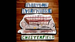 Everyone Everywhere - Chesterfield (Full EP 2012)