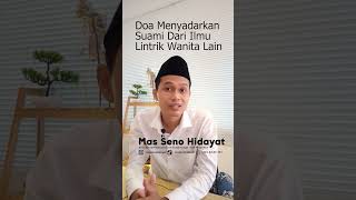 Download lagu Doa Menyadarkan Suami Dari Ilmu Lintrik Wanita Lain, Langsung Lunturâť—âť— mp3 Download lagu Doa Menyadarkan Suami Dari Ilmu Lintrik Wanita Lain, Langsung Lunturâť—âť— mp3