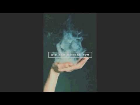 Kid Raw - Missing you