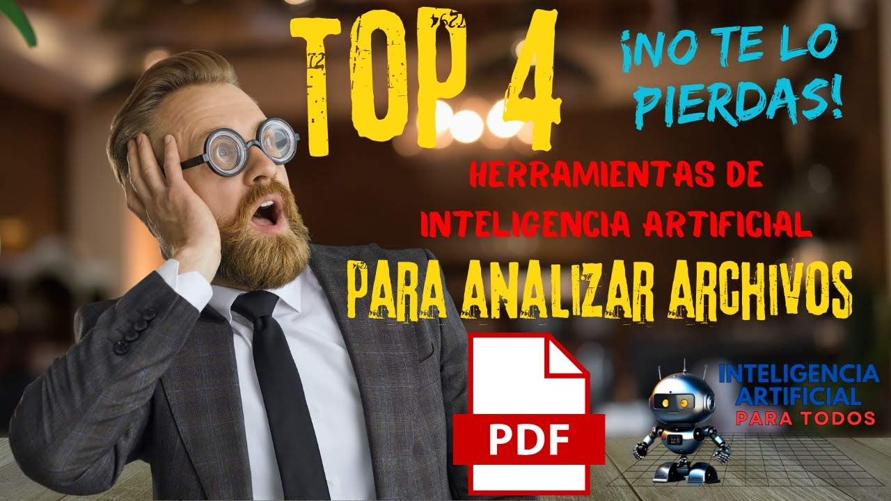 🏆 Top 4 herramientas de IA 🤖 para analizar la información de archivos PDF 📝
