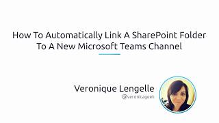 How To Automatically Link A SharePoint Folder To A New Microsoft Teams Channel