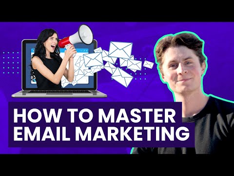 How To Master Email Marketing