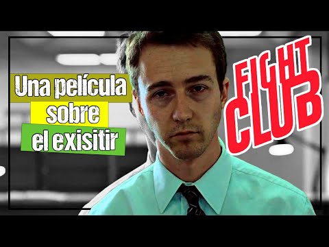 "Fight Club" - Una película sobre el EXISTIR -  Análisis filosófico - (2/?)