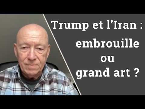 Trump and Iran: Why the wait continues, with Daniel Hervouët