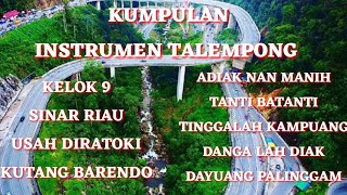 Download lagu KUMPULAN INSTRUMEN TALEMPONG LAGU MINANG KEREEEN S... mp3