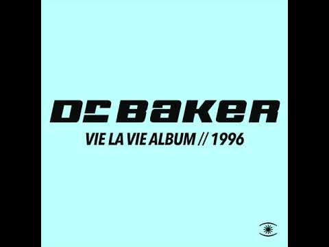 Dr. Baker / Kenneth Bager - Vie La Vie (Full Album) - 0201