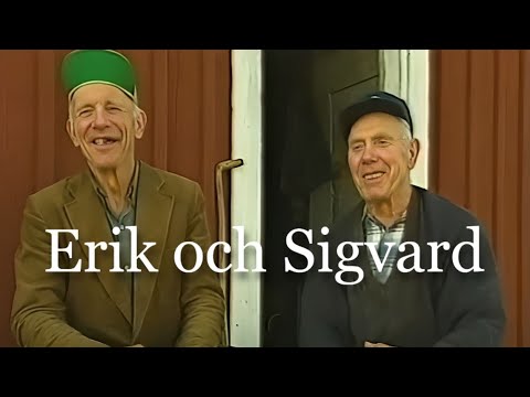 Erik och Sigvard – så här bor de på sin gård.