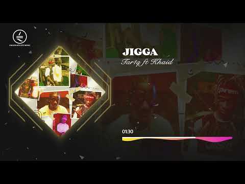 TAR1Q (feat.Khaid)- Jigga [Lyric Video]
