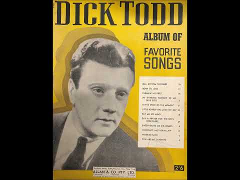 Dick Todd - Wasn't it You (06.09.1941)