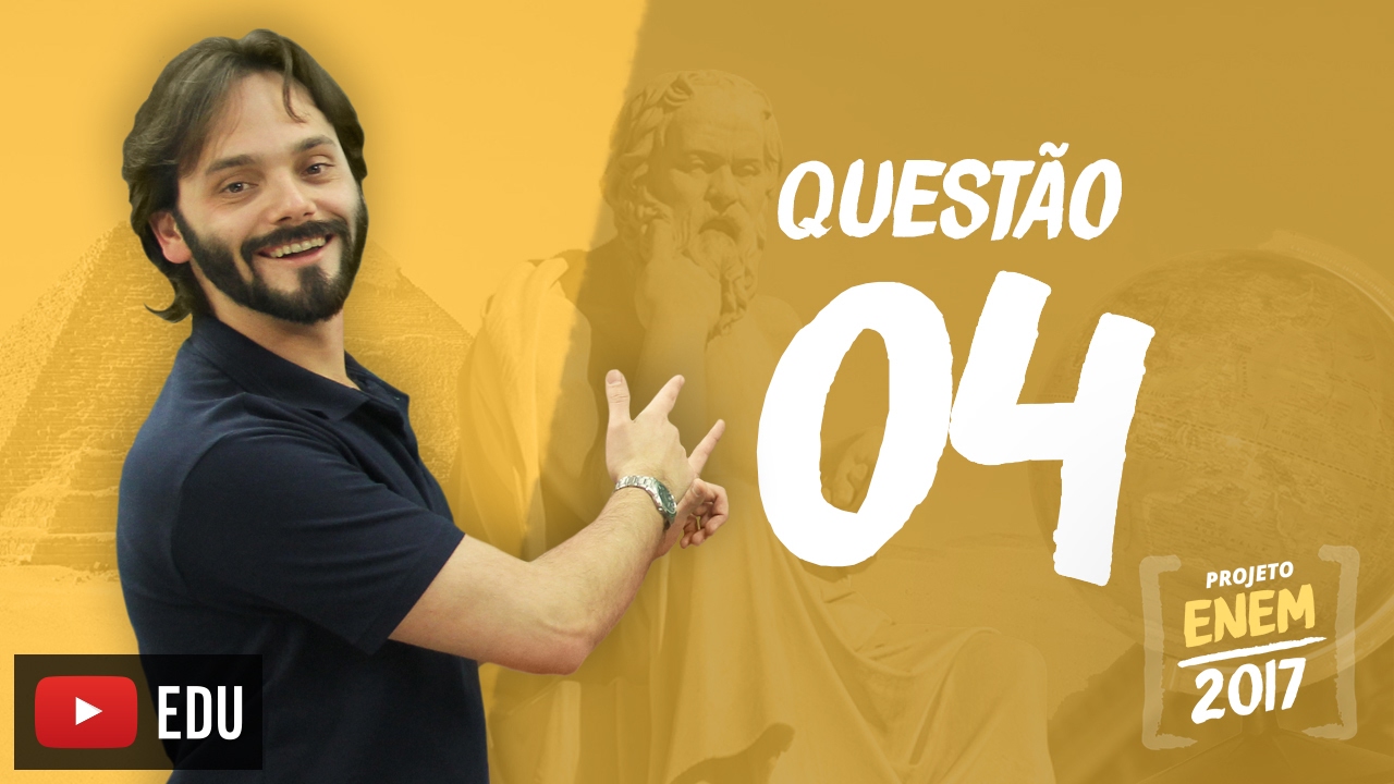 Enem 2016 - Ciências Humanas | Questão 04 (Caderno Branco)