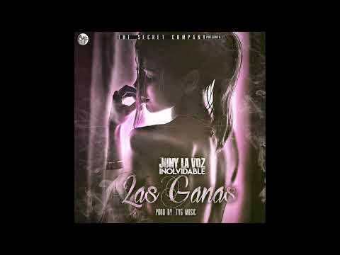 Las Ganas - Juny La Voz Inolvidable