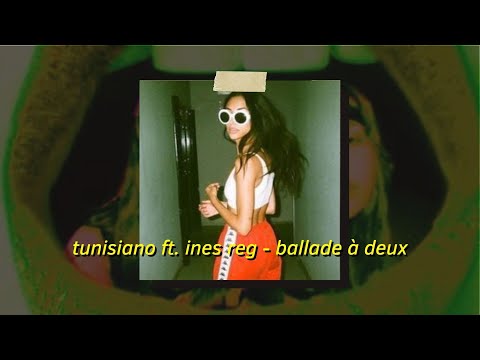 Tunisiano ft. Ines Reg - Ballade à Deux (Slowed and Reverb) | une ballade à deux
