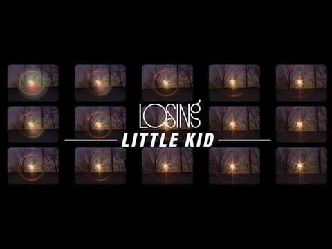 Little Kid - Losing (Official Video)