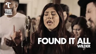 Found It All  by Wilder