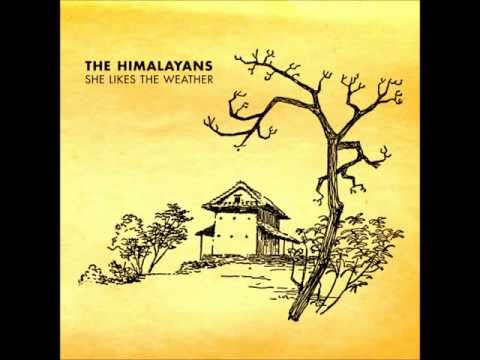 The Himalayans - Jaded