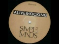 Simple Minds - Alive & Kicking (Extended) 