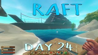RAFT - Day 24 - Ghost Ship!