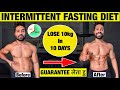 Intermittent Fasting : Fastest Weight Loss Diet | Benefits, Diet Plan & Results