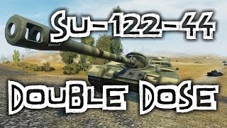 World of Tanks || SU-122-44 - Double Dose