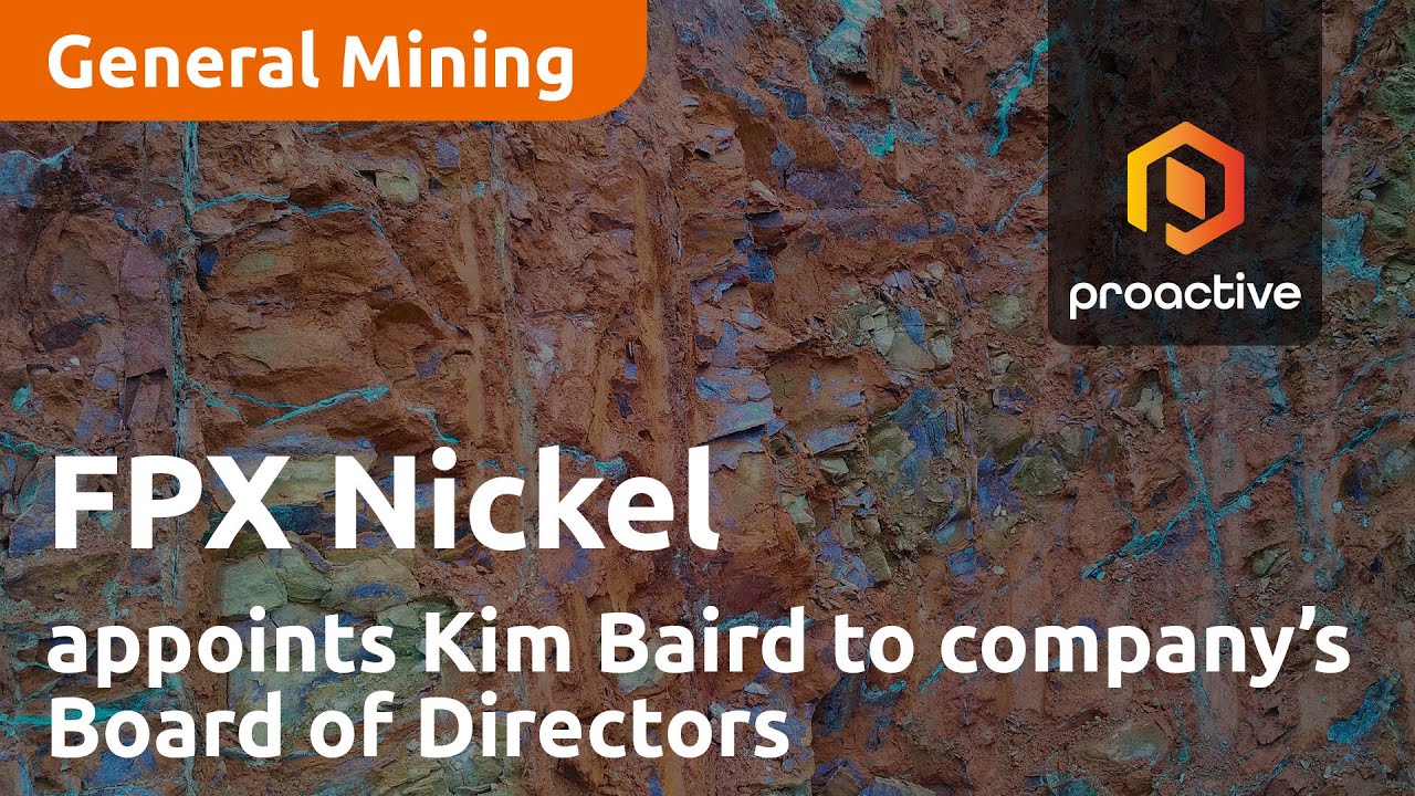 FPX Nickel announces the appointment Kim Baird to company’s Board of Directors