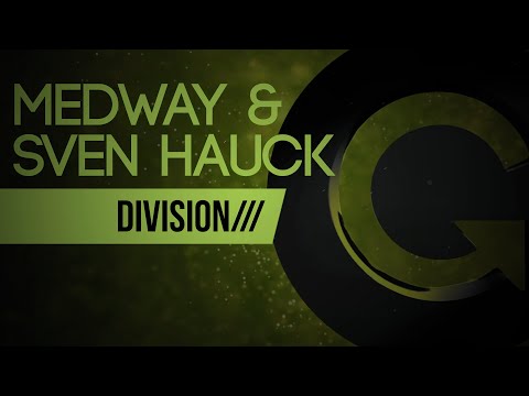 Medway & Sven Hauck - Division (Original Mix)