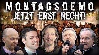 #1 – MONTAGSDEMO – Jetzt erst recht! Ein Film von Frank Höfer und Jan Gaertig