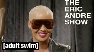 Amber Rose  The Eric Andre Show  Adult Swim
