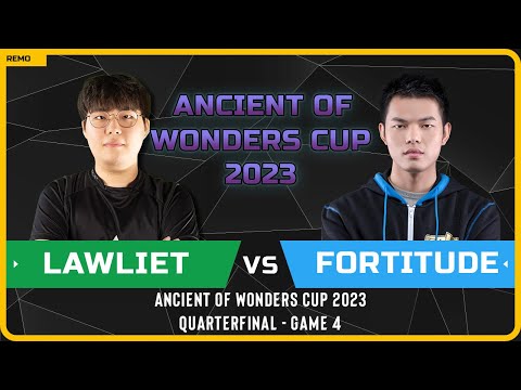 WC3 - [NE] LawLiet vs Fortitude [HU] - Quarterfinal - Game 4 - Ancient of Wonders Cup 2023