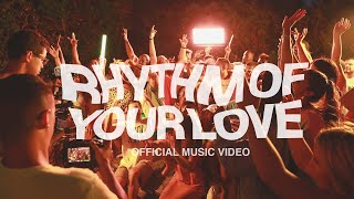 Rhythm Of Your Love