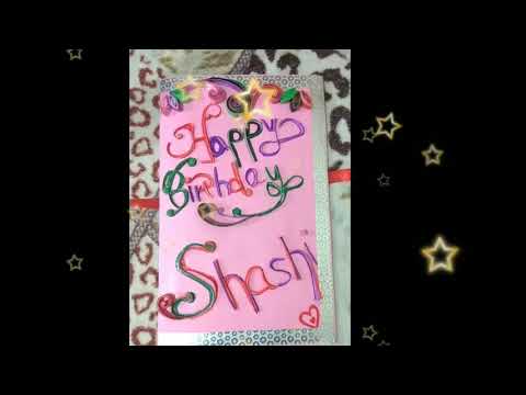 Birthday card |Happy birthday shashi |