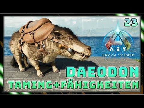 ASA Taming Guide ⭐ 23: DAEODON zähmen - Fähigkeiten | ARK Survival Ascended | #Doctendo