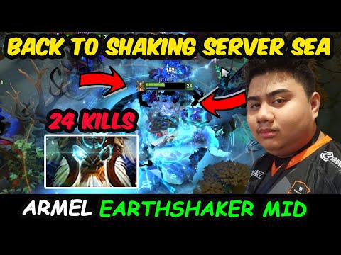 Armel Earthshaker Returns to Dominate Server SEA !!! 1025 XPM IMBA DAMAGE
