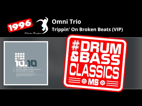 Omni Trio: Trippin' On Broken Beats (VIP) | SHADOW1010-Y1 | Moving Shadow