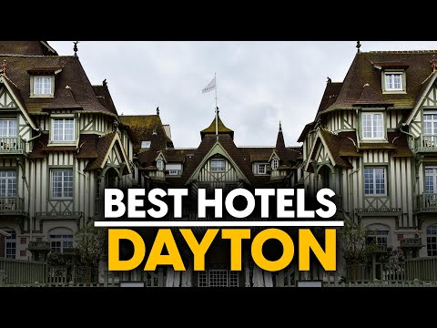 Best Hotels In Dayton, Usa - Top 5 Picks For Any Budget