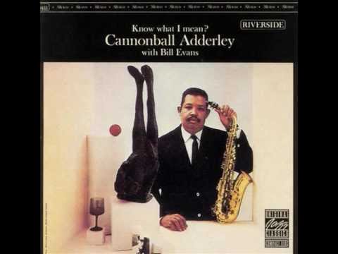 Cannonball Adderley and Bill Evans - Waltz for Debby  1961