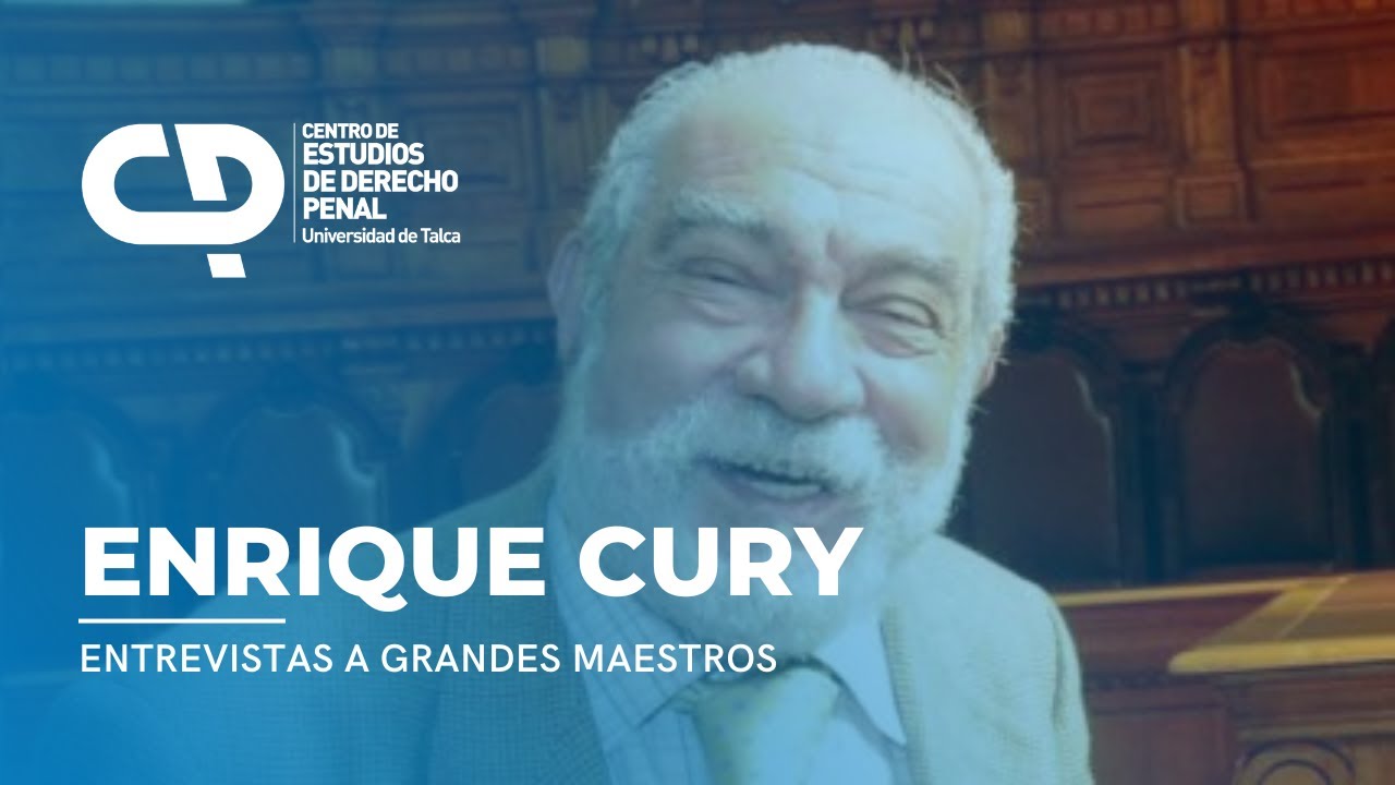 Entrevista a Grandes Maestros - Profesor Enrique Cury
