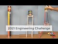 Tallest Tower: 2021 Fluor Engineering Challenge