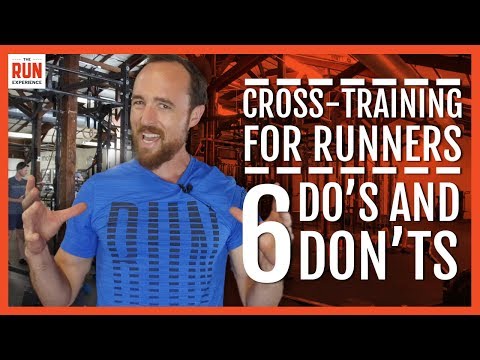Cross-Training For Runners | 6 Do's And Don'ts thumbnail