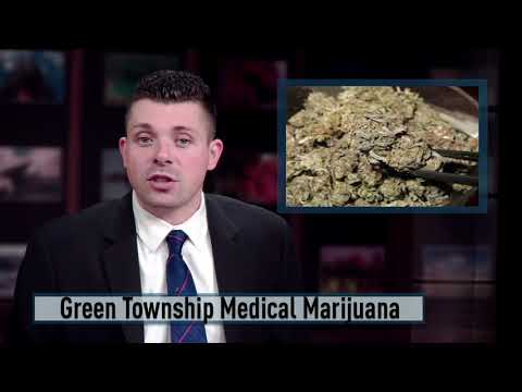 Green Township Medical Marijuana
