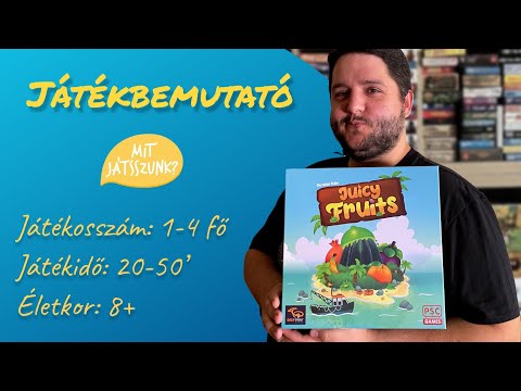Juicy Fruits Játékbemutató - Mit Játsszunk?