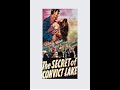 The Secret of Convict Lake (1951) - Glenn Ford & Gene Tierney