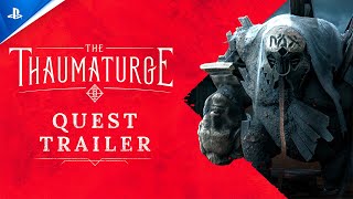 The Thaumaturge - Quest Trailer Trailer