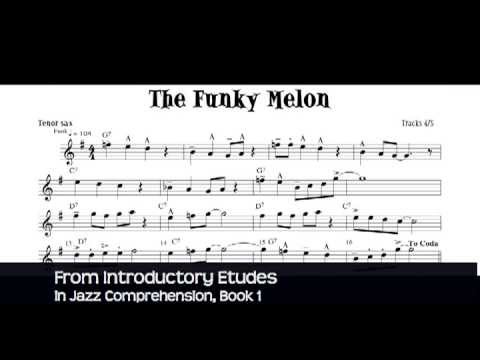 Jazz Improvisation Lessons -Saxophone - Jazz Sheet Music -The Funky Melon